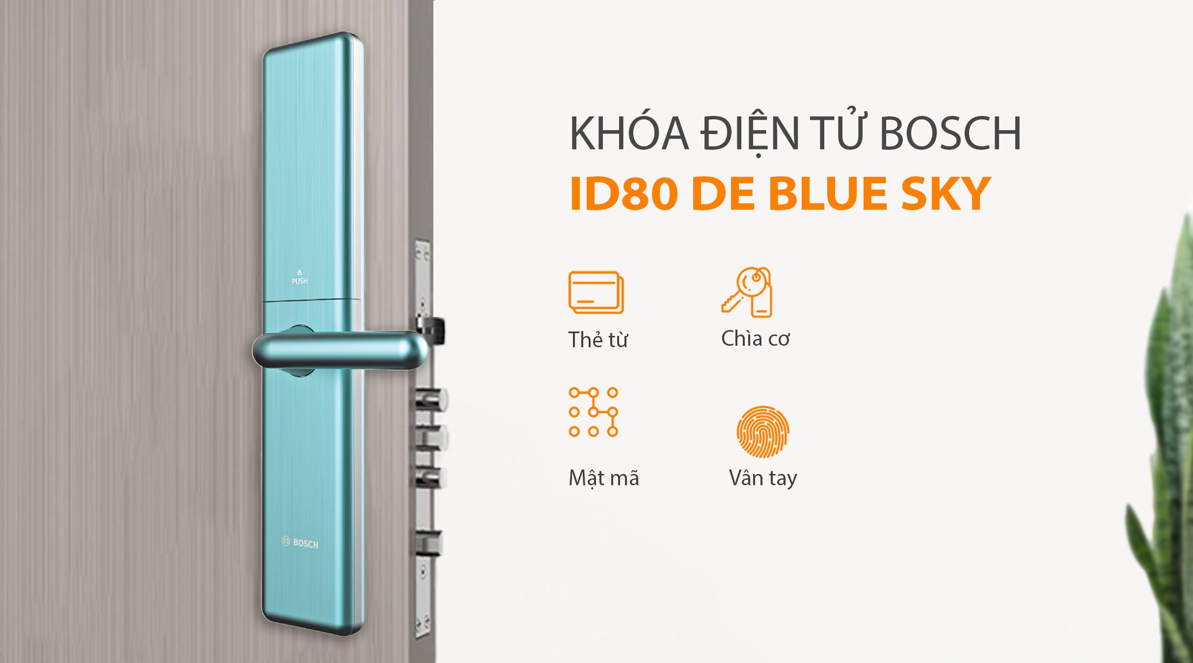 Cách mở khóa điện tử BOSCH ID80 DE XANH